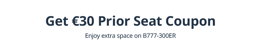 Get €30 Prior Seat Coupon
