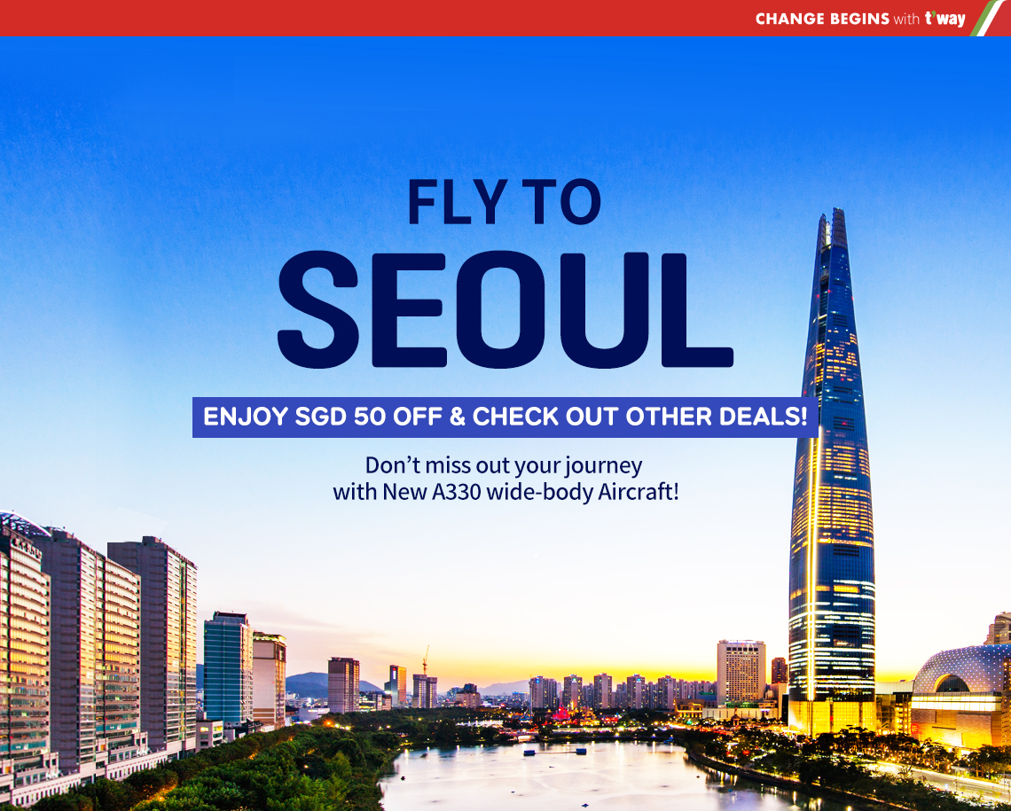 T’WAY NOW FLIES TO SEOUL - HERE’S NEW DESTINATION IN MAY